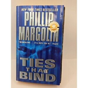 Ties That Bind - Mass Market Paperback By Margolin, Phillip - GOOD